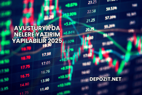 Avusturya'da Nelere Yatırım Yapılabilir 2025