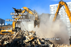 Bina Yıkım Maliyeti Hesaplama 2025
