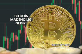 Bitcoin Madenciliği Nedir?