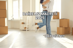 Daire m2 Maliyeti 2025