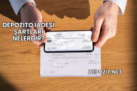 Depozito İadesi Şartları Nelerdir?