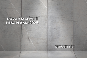 Duvar Maliyeti Hesaplama 2025