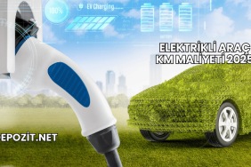 Elektrikli Araç KM Maliyeti 2025