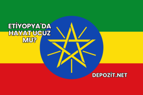 Etiyopya'da Hayat Ucuz mu?