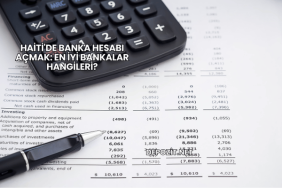 Haiti'de Banka Hesabı Açmak: En İyi Bankalar Hangileri?