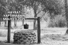 Hayrat Yaptırmanın Maliyeti 2025