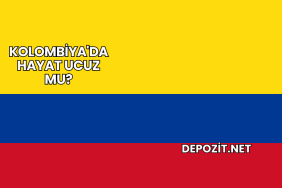 Kolombiya'da Hayat Ucuz mu?