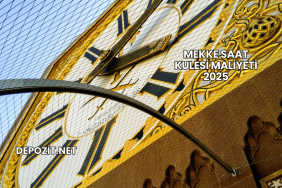 Mekke Saat Kulesi Maliyeti 2025