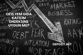 Ofis Yem Gıda Katılım Endeksine Uygun mu?