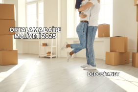Ortalama Daire Maliyeti 2025