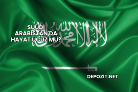 Suudi Arabistan'da Hayat Ucuz mu?