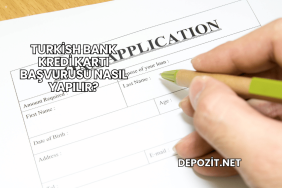 Turkish Bank Kredi Kartı Başvurusu Nasıl Yapılır?