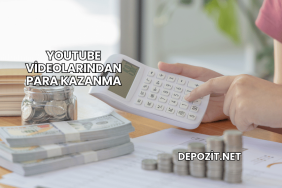 YouTube Videolarından Para Kazanma