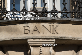 Birleşik Krallık'ta Banka Hesabı Açmak: En İyi Bankalar Hangileri?