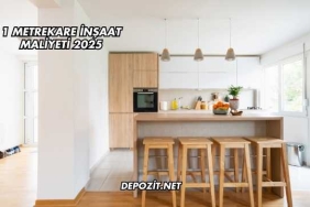 1 Metrekare İnşaat Maliyeti 2025