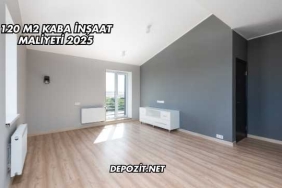 120 M2 Kaba İnşaat Maliyeti 2025