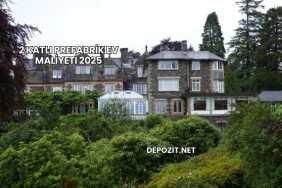 2 Katlı Prefabrik Ev Maliyeti 2025