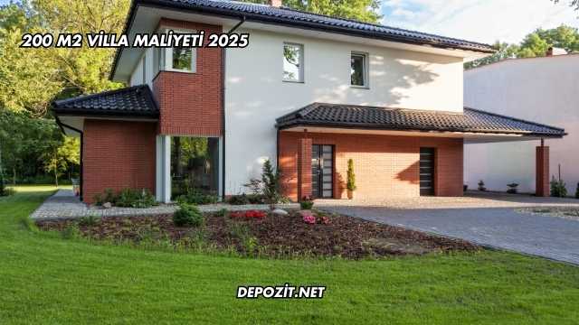 200 m2 Villa Maliyeti 2025