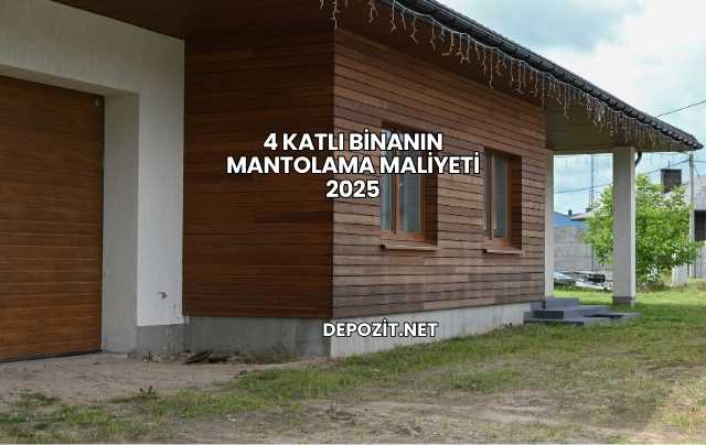 4 Katlı Binanın Mantolama Maliyeti 2025