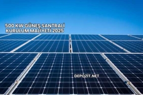500 kW Güneş Santrali Kurulum Maliyeti 2025
