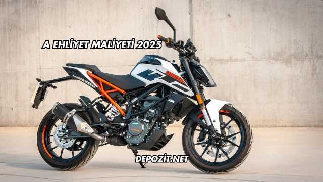 A Ehliyet Maliyeti 2025