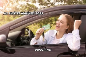 A2 Ehliyet Maliyeti 2025
