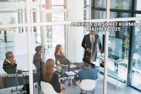 Amerika’da Şirket Kurma Maliyeti 2025