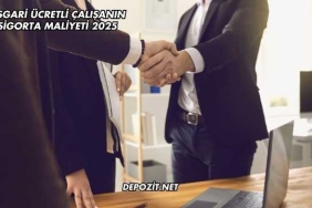 Asgari Ücretli Çalışanın Sigorta Maliyeti 2025