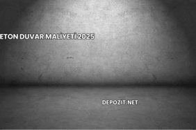 Beton Duvar Maliyeti 2025