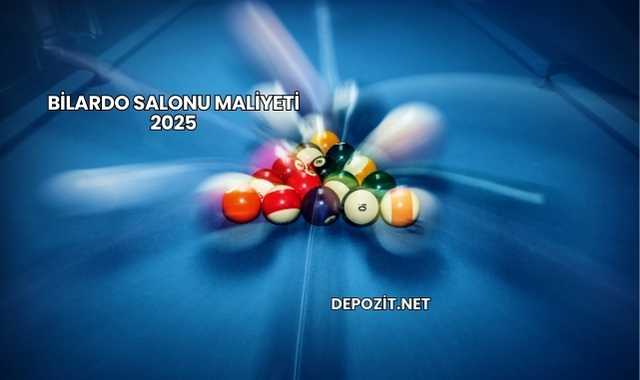 Bilardo Salonu Maliyeti 2025