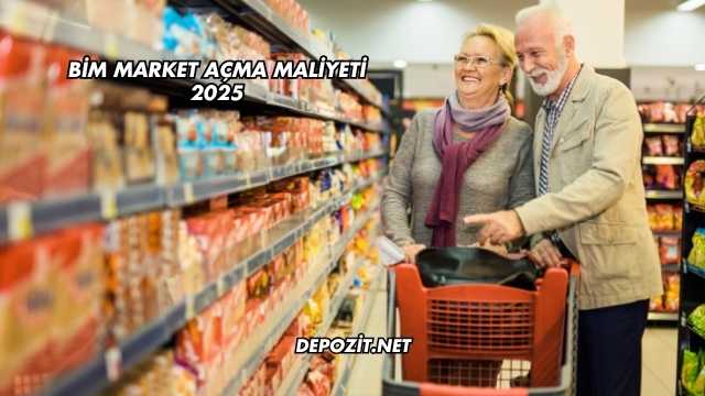 Bim Market Açma Maliyeti 2025