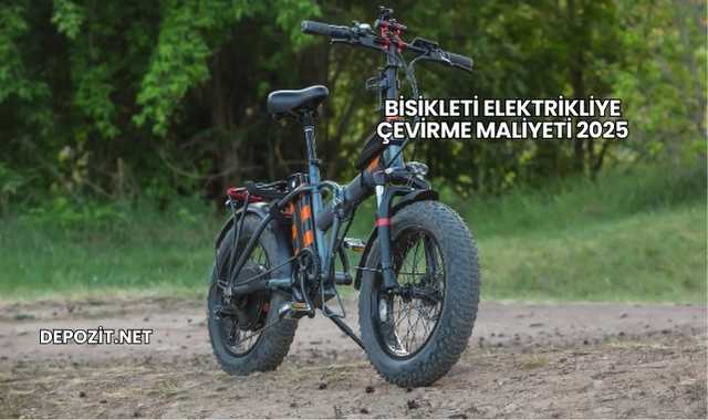 Bisikleti Elektrikliye Çevirme Maliyeti 2025