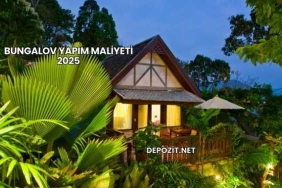 Bungalov Yapım Maliyeti 2025