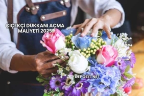 Çiçekçi Dükkanı Açma Maliyeti 2025