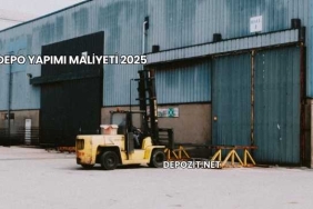 Depo Yapımı Maliyeti 2025
