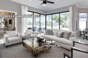 Dublex Ev Maliyeti 2025