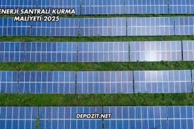 Enerji Santrali Kurma Maliyeti 2025