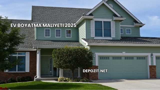 Ev Boyatma Maliyeti 2025