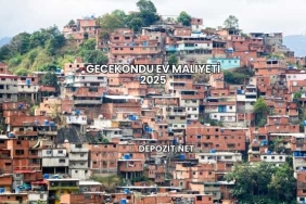 Gecekondu Ev Maliyeti 2025
