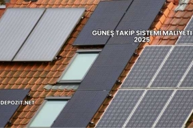 Güneş Takip Sistemi Maliyeti 2025