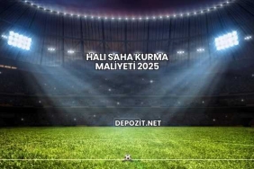 Halı Saha Kurma Maliyeti 2025