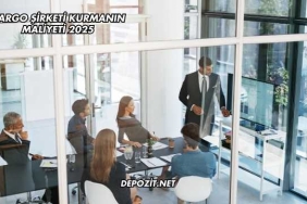 Kargo Şirketi Kurmanın Maliyeti 2025