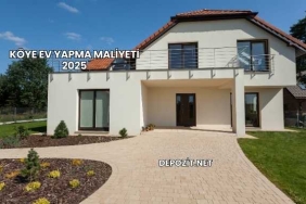 Köye Ev Yapma Maliyeti 2025