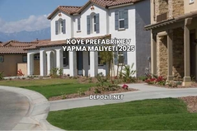 Köye Prefabrik Ev Yapma Maliyeti 2025