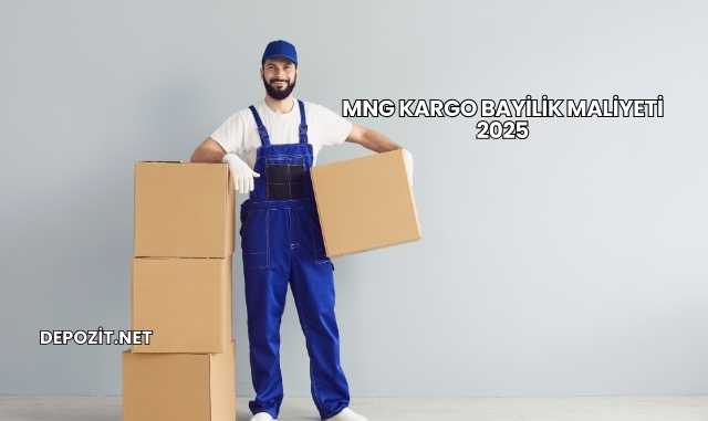MNG Kargo Bayilik Maliyeti 2025
