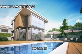 Modern Villa Maliyeti 2025