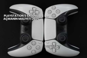 Playstation 5 Salonu Açmanın Maliyeti 2025