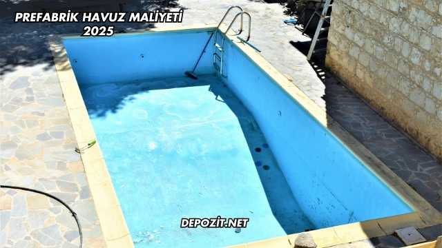 Prefabrik Havuz Maliyeti 2025