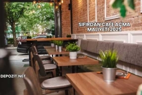 Sıfırdan Cafe Açma Maliyeti 2025