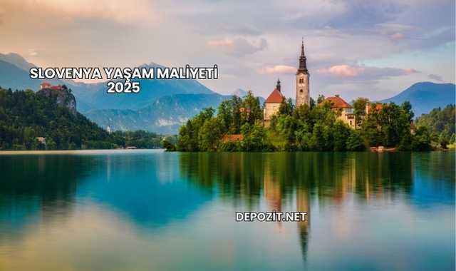 Slovenya Yaşam Maliyeti 2025